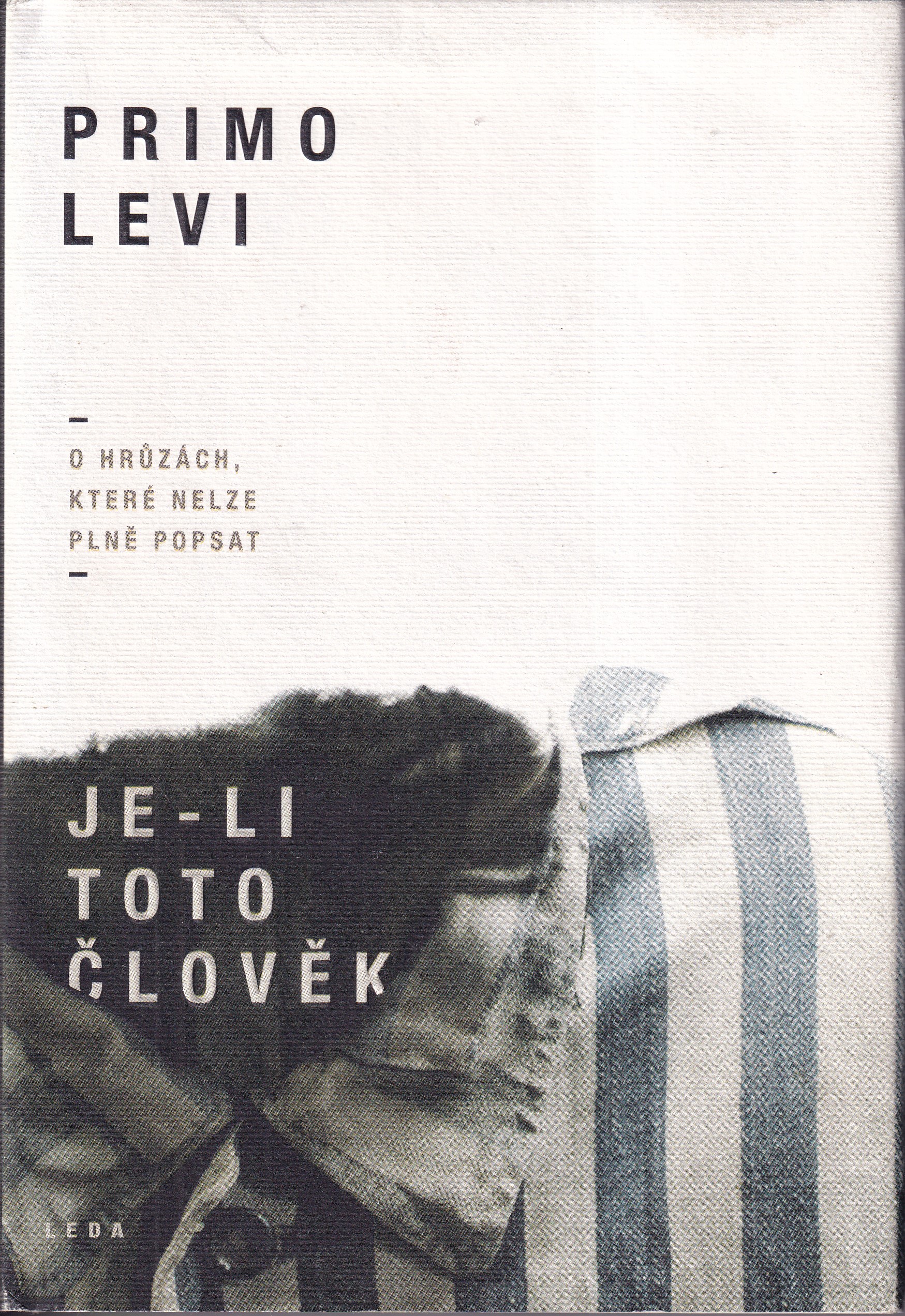Je-li toto člověk, Primo Levi