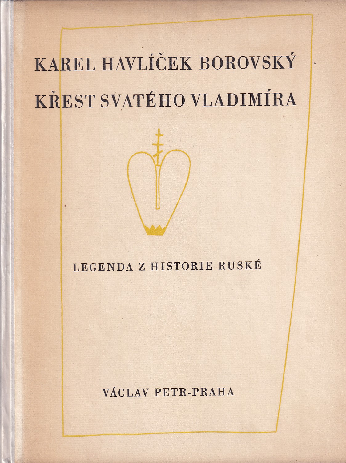 Křest svatého Vladimíra : legenda z historie ruské