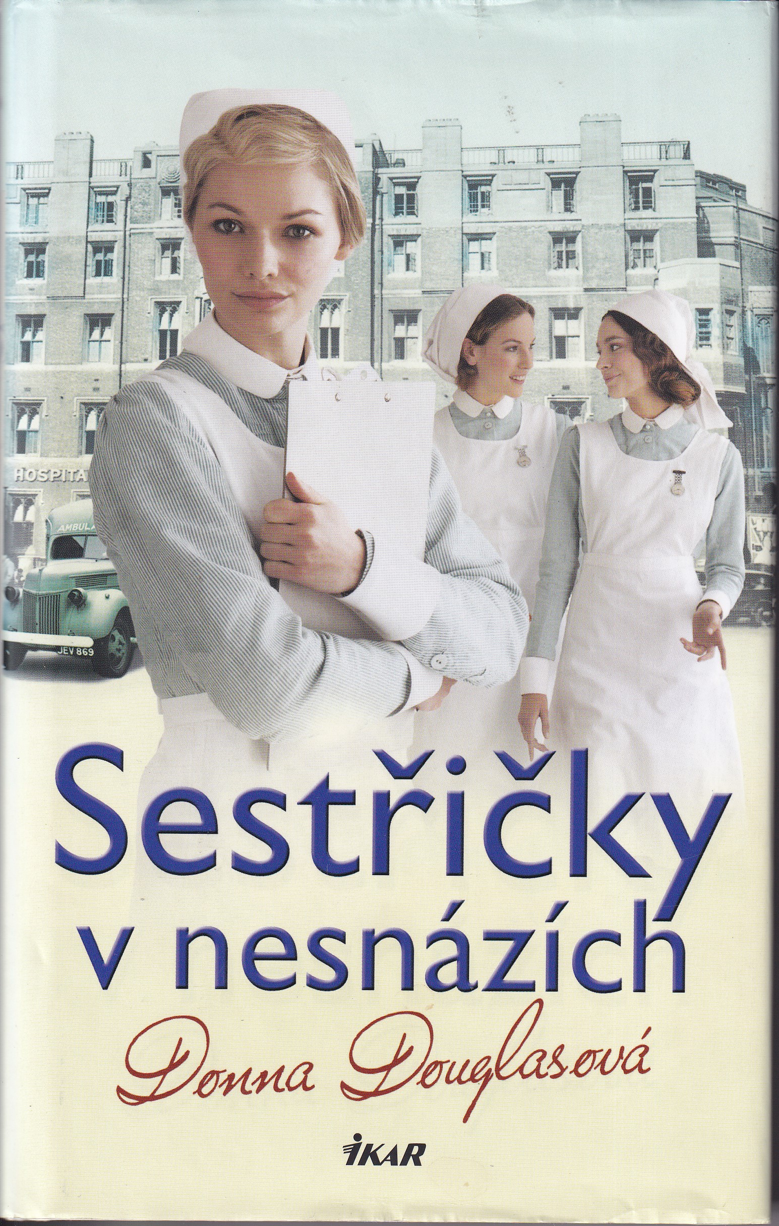 Sestřičky v nesnázích