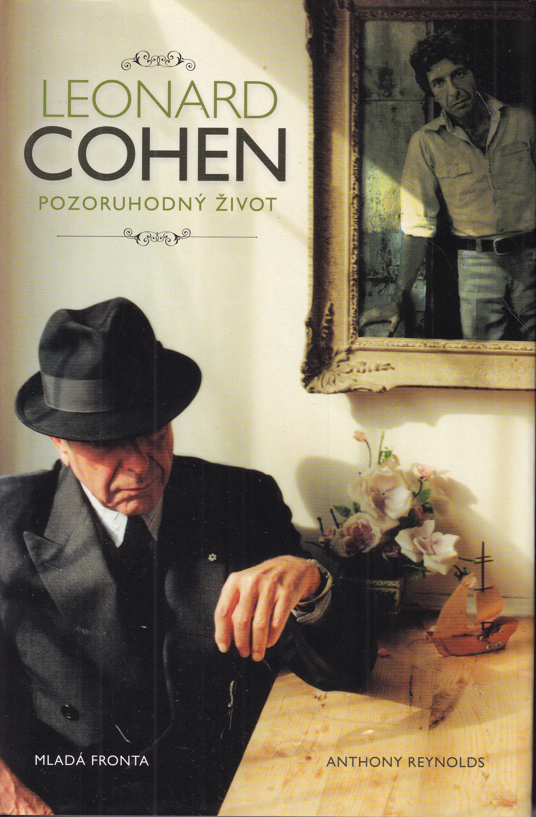 Leonard Cohen : pozoruhodný život