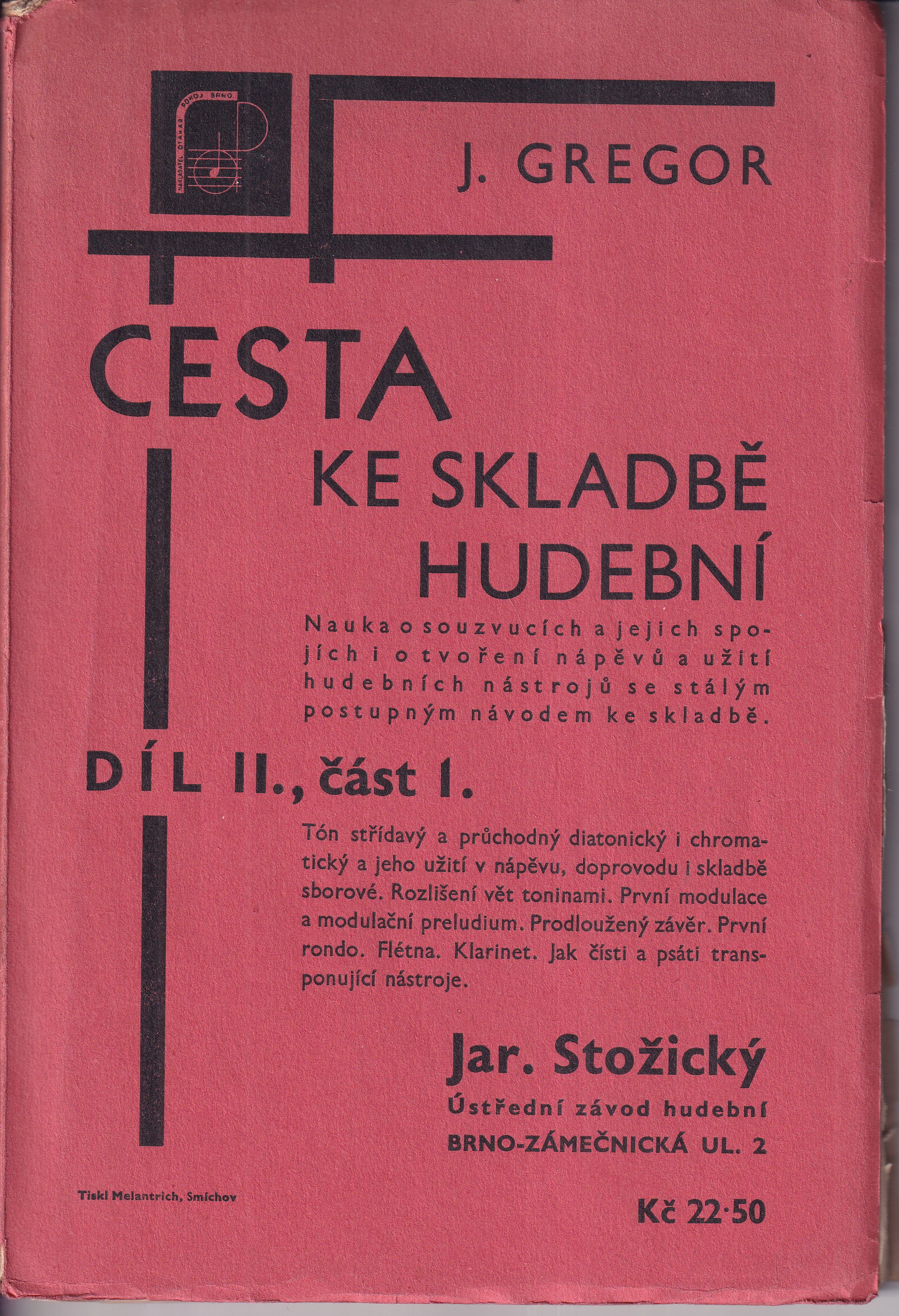 Cesta ke skladbě hudební - díl II., část I.