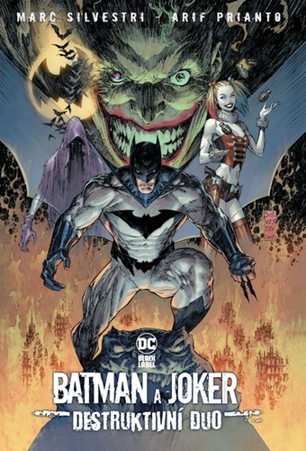 Batman a Joker Destruktivní duo
