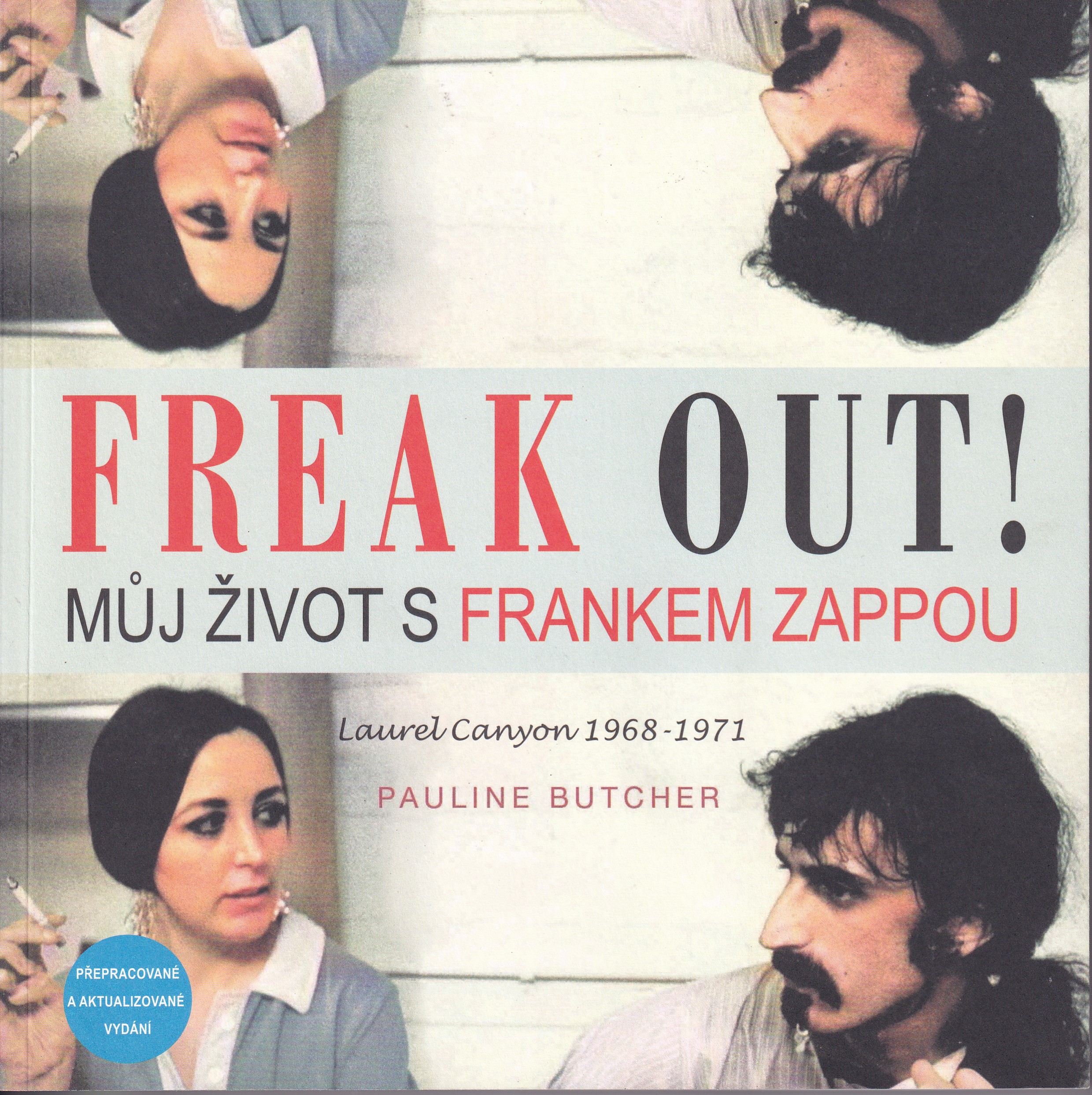 Freak Out! : Můj život s Frankem Zappou