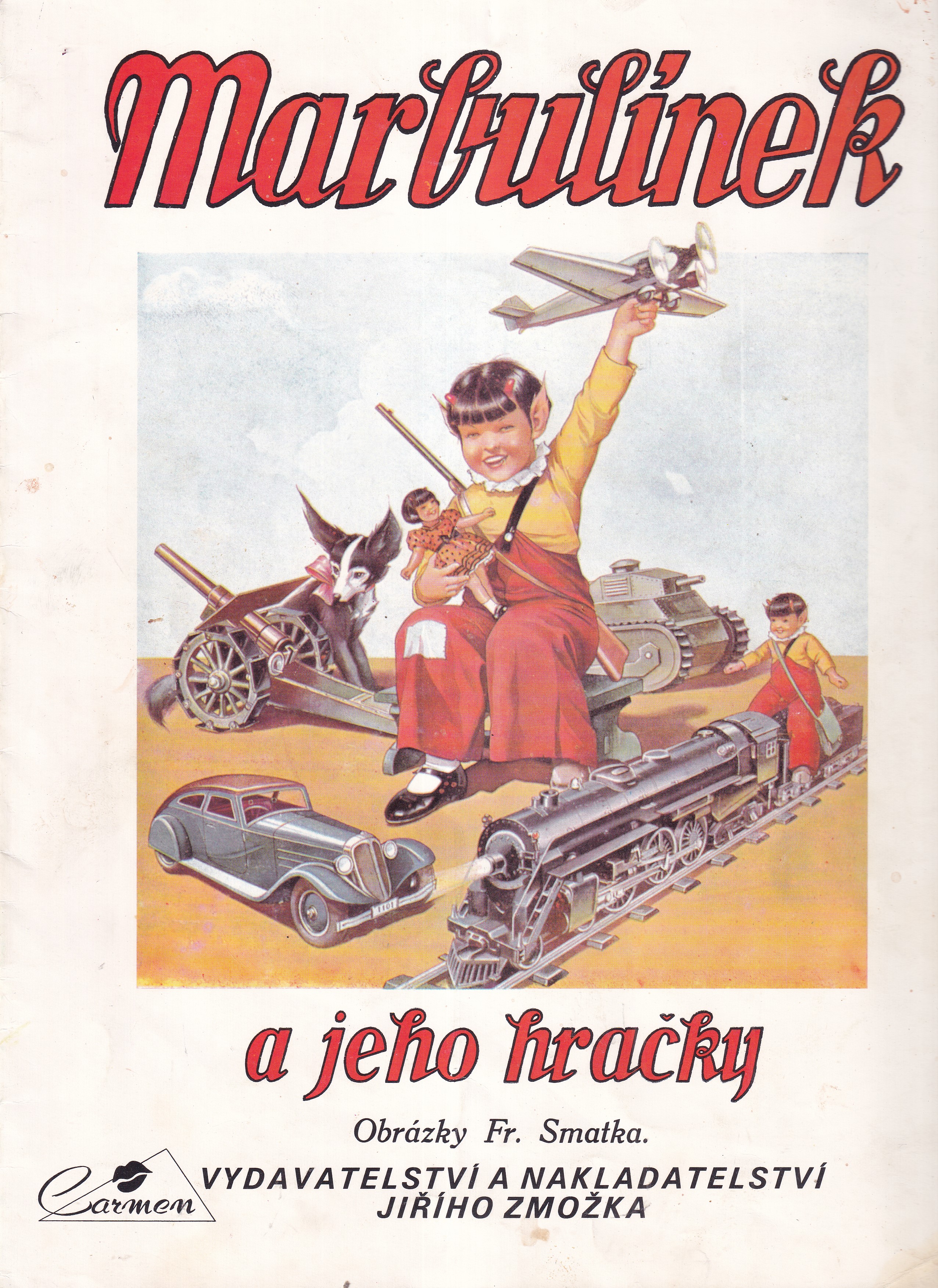 Marbulínek a jeho hračky