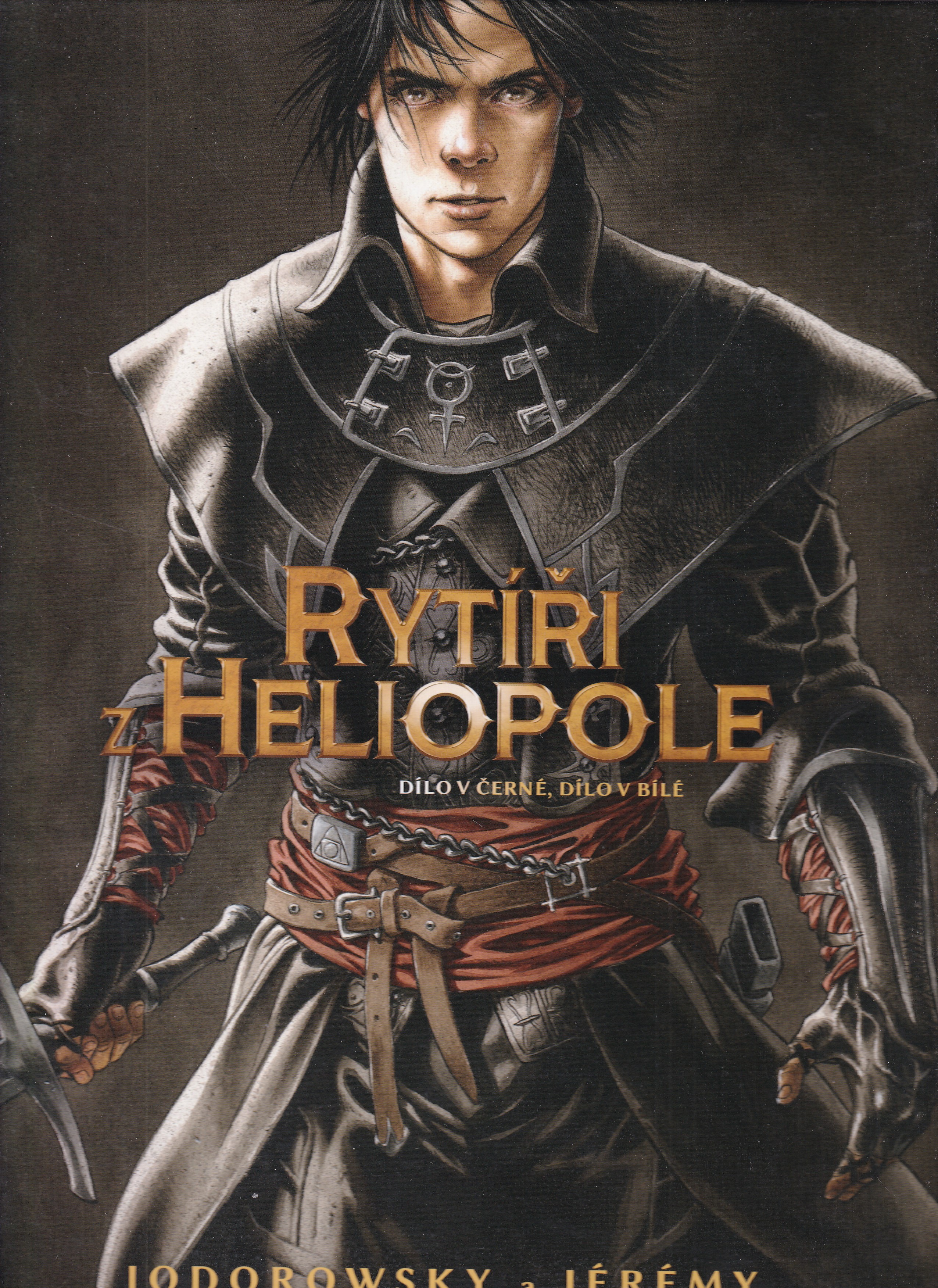 Rytíři z Heliopole  dílo v černé, dílo v bílé