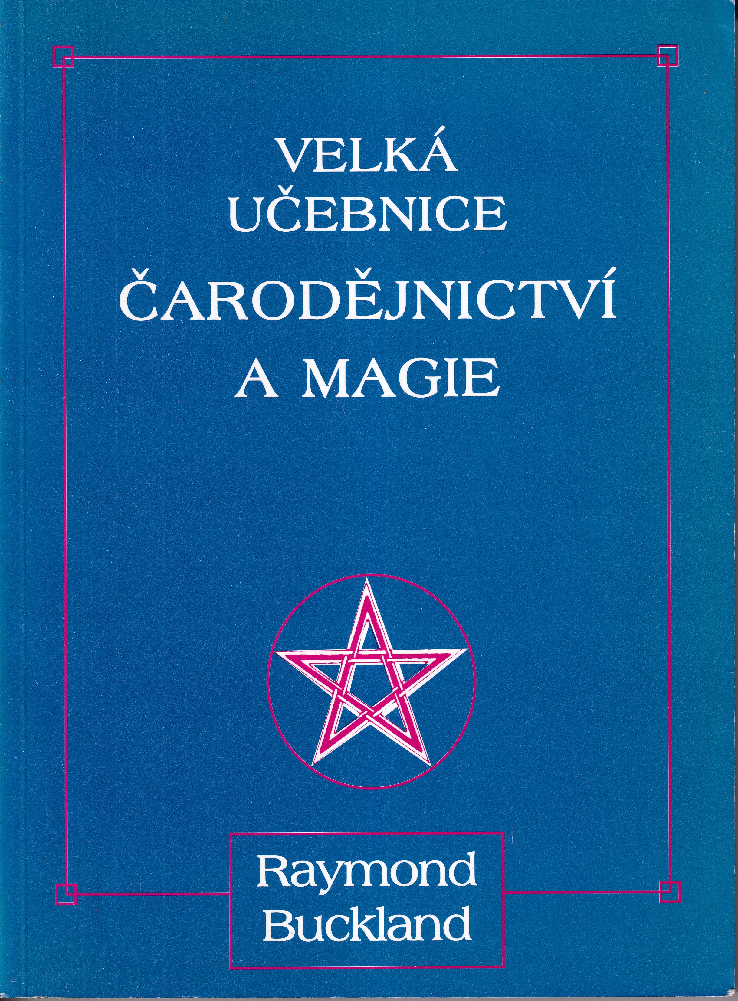 Velká učebnice čarodějnictví a magie