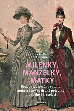 Milenky, manželky, matky 