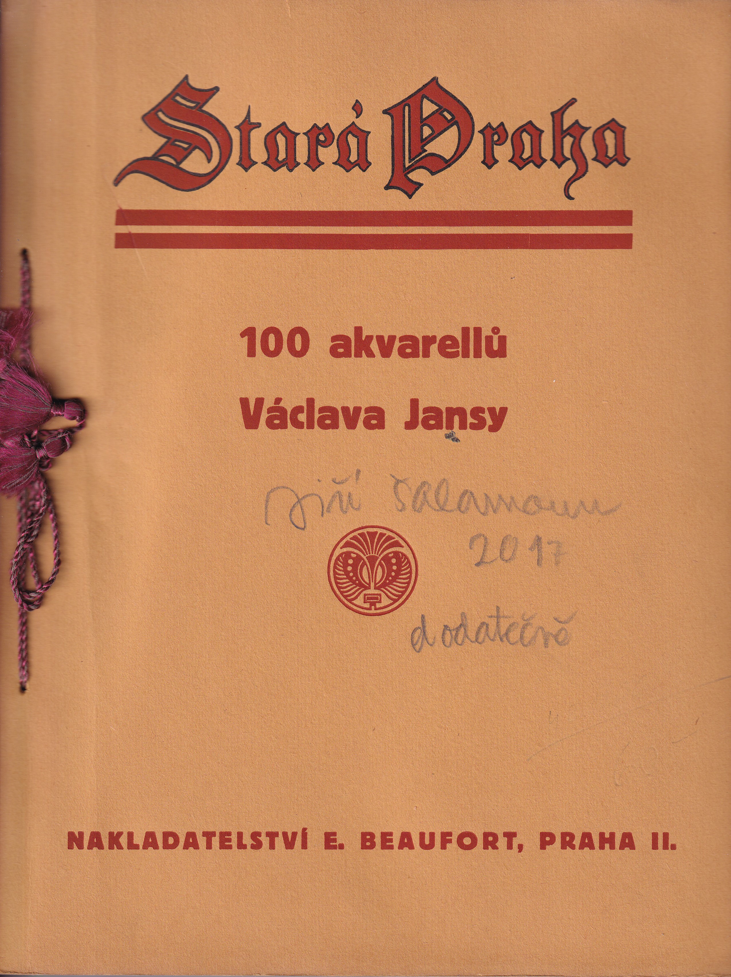 Stará Praha : 100 akvarelů Václava Jansy / podpis J. Šalamoun