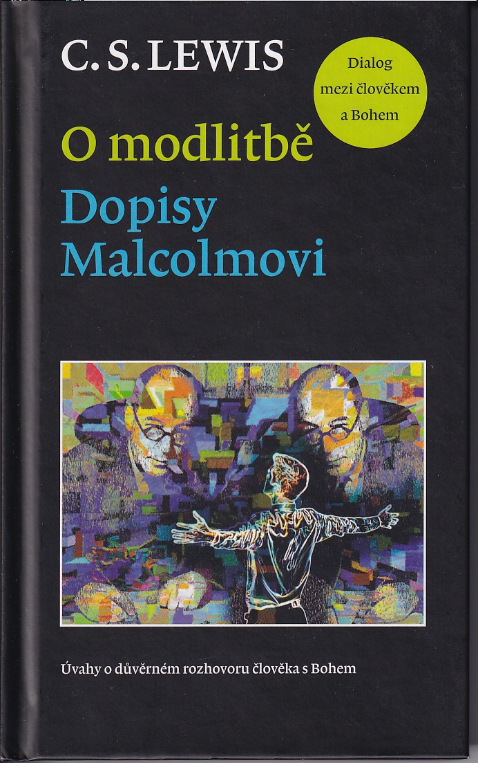 O modlitbě: dopisy Malcolmovi