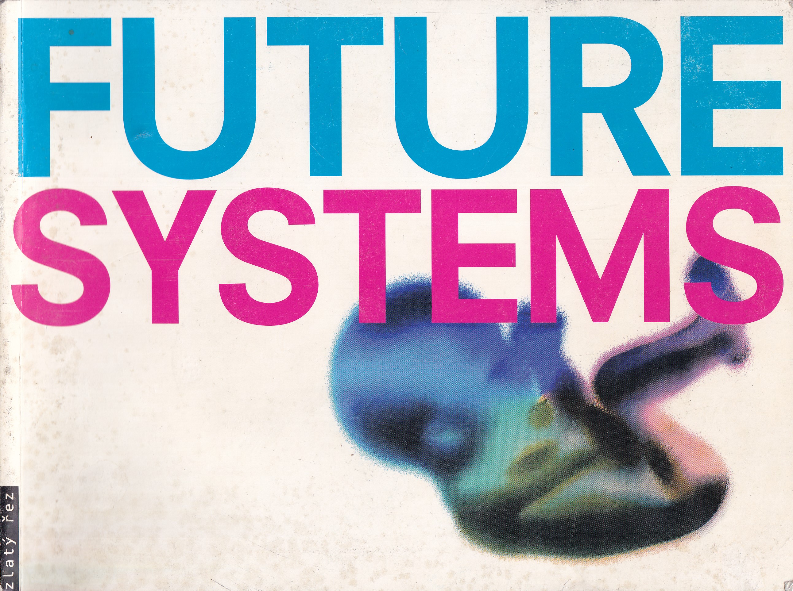 Future systems