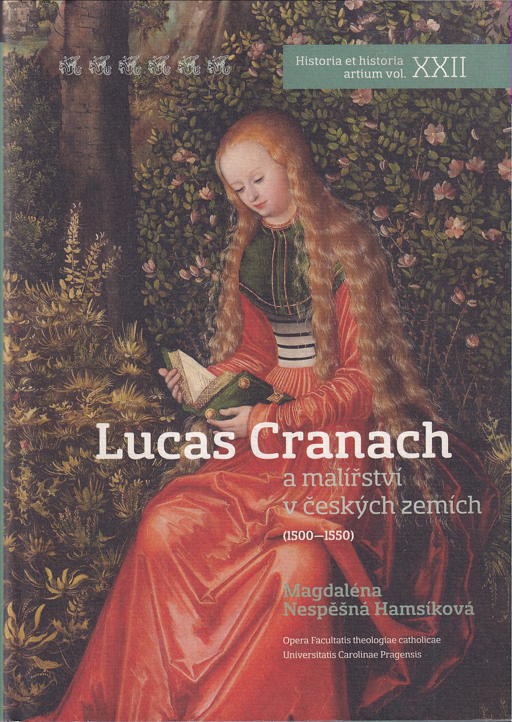 Lucas Cranach a malířství v českých zemích (1500-1550) 