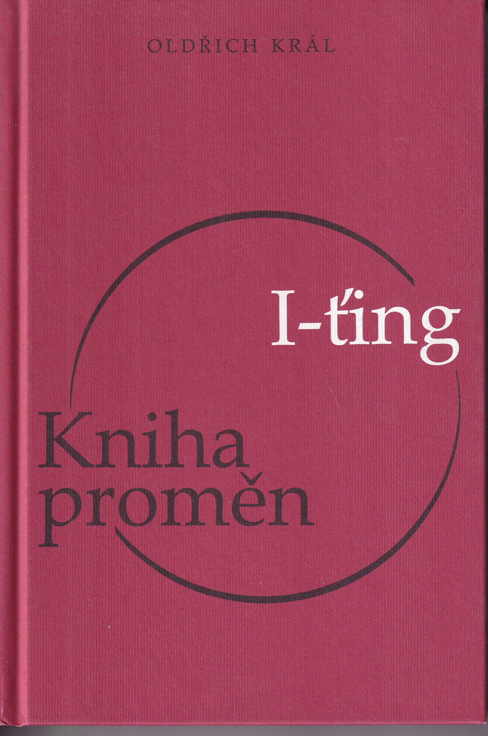 I-ťing - Kniha proměn