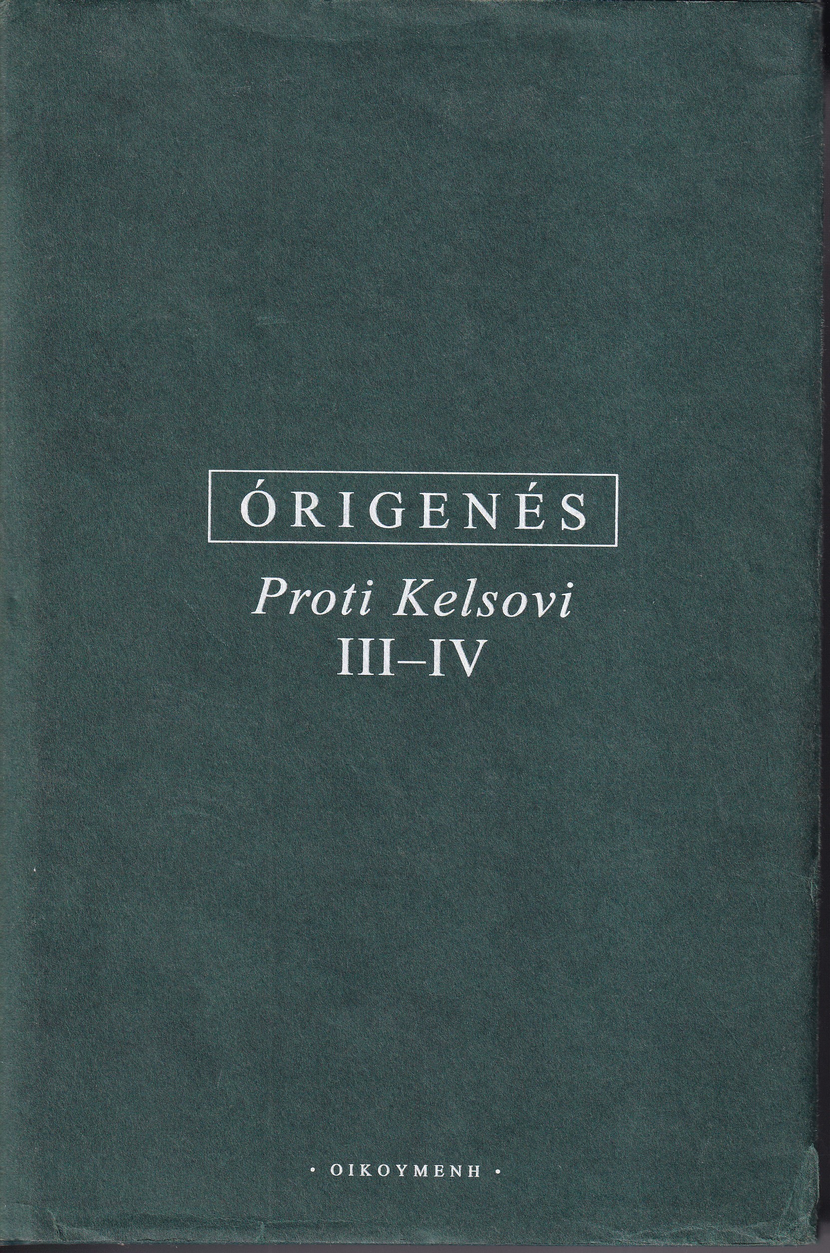 Proti Kelsovi III-IV