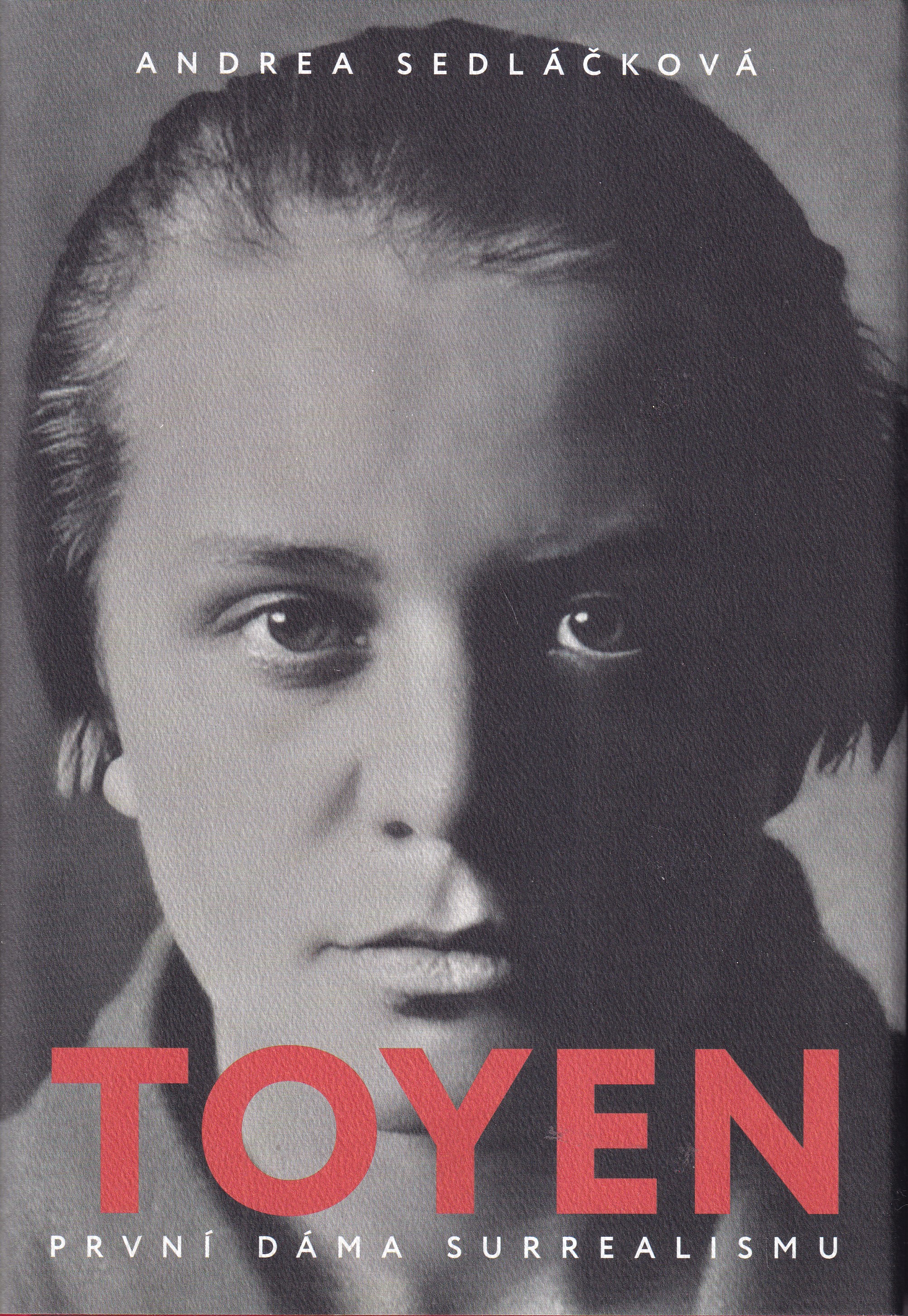 Toyen :  První dáma surrealismu 