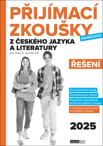 Přijímací zkoušky nanečisto z českého jazyka a literatury Řešení