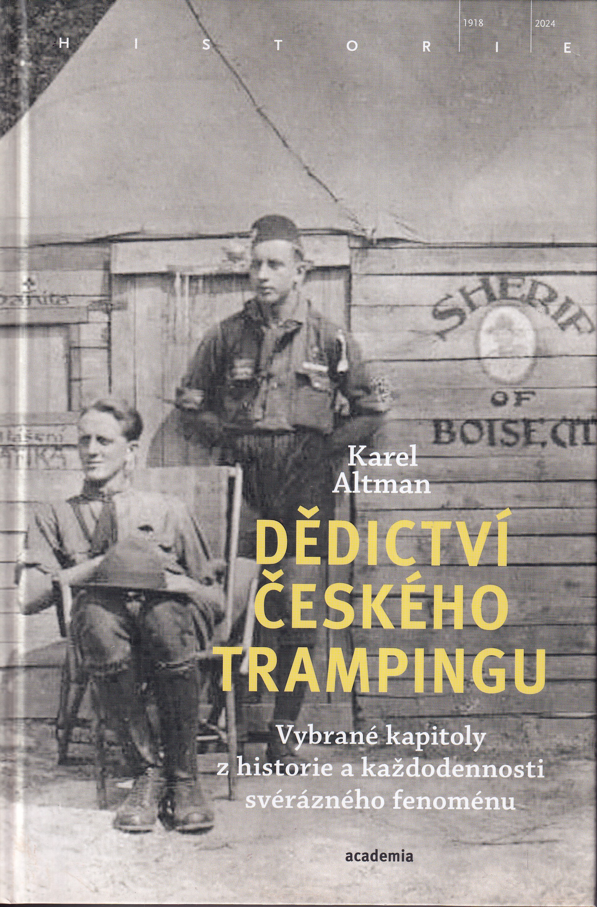 Dědictví českého trampingu 