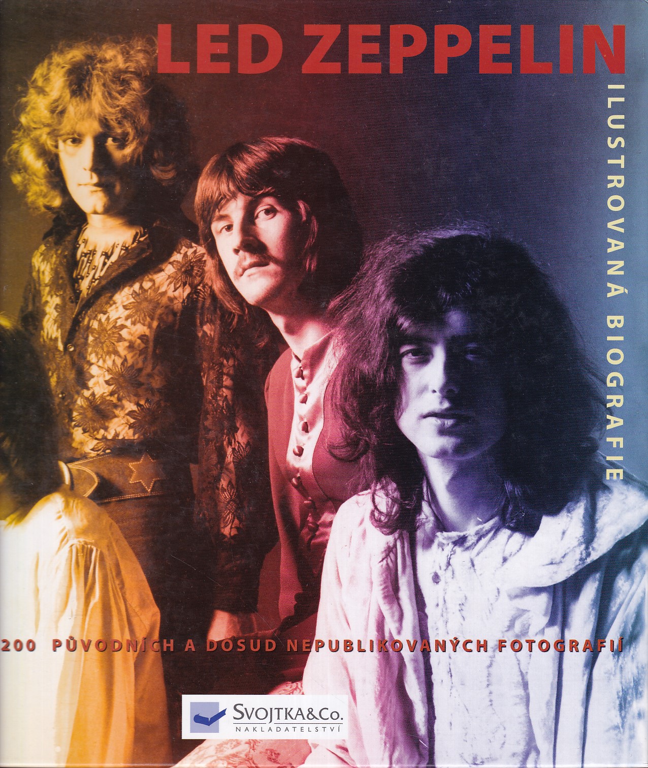 Led Zeppelin : ilustrovaná biografie