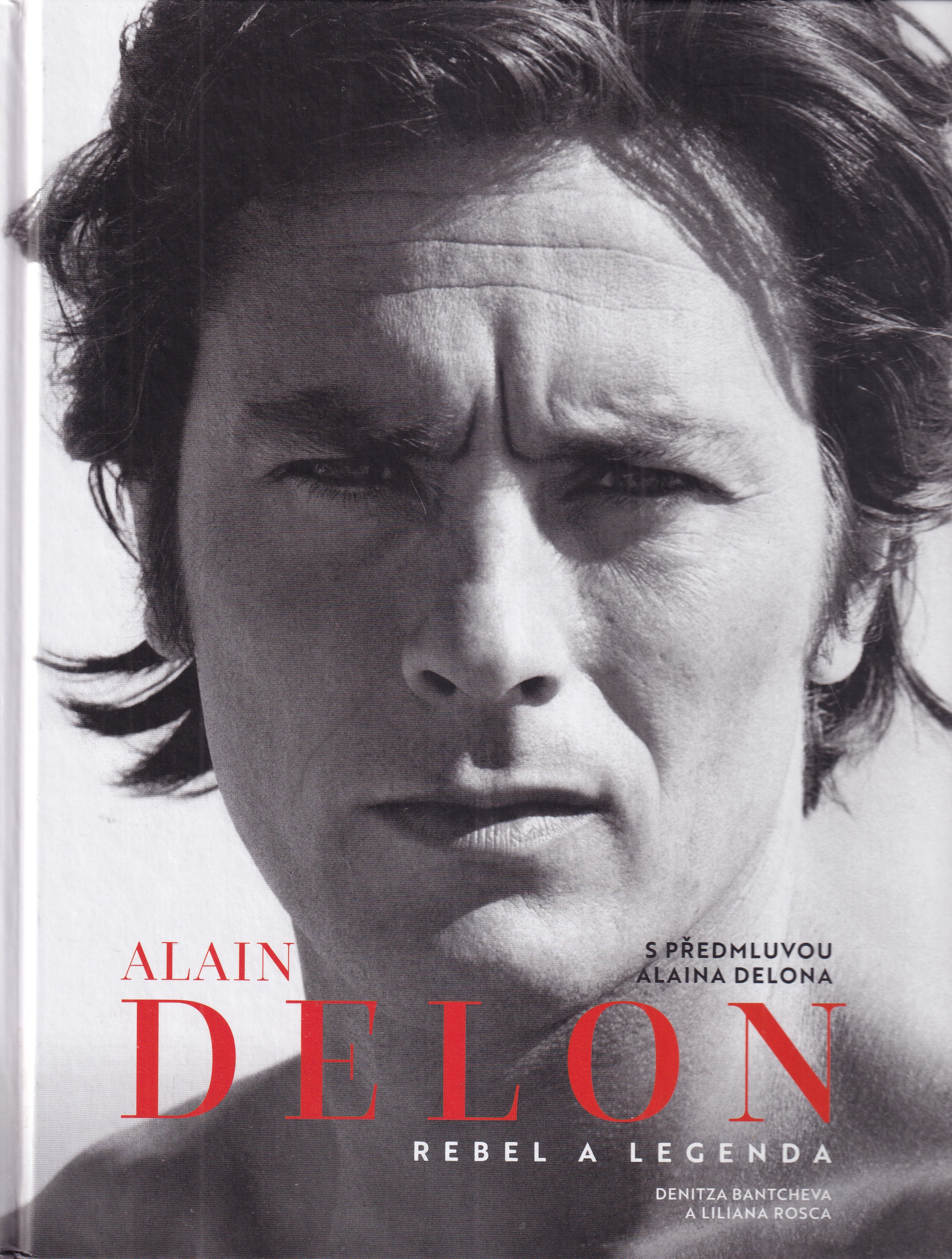 Alain Delon : rebel a legenda