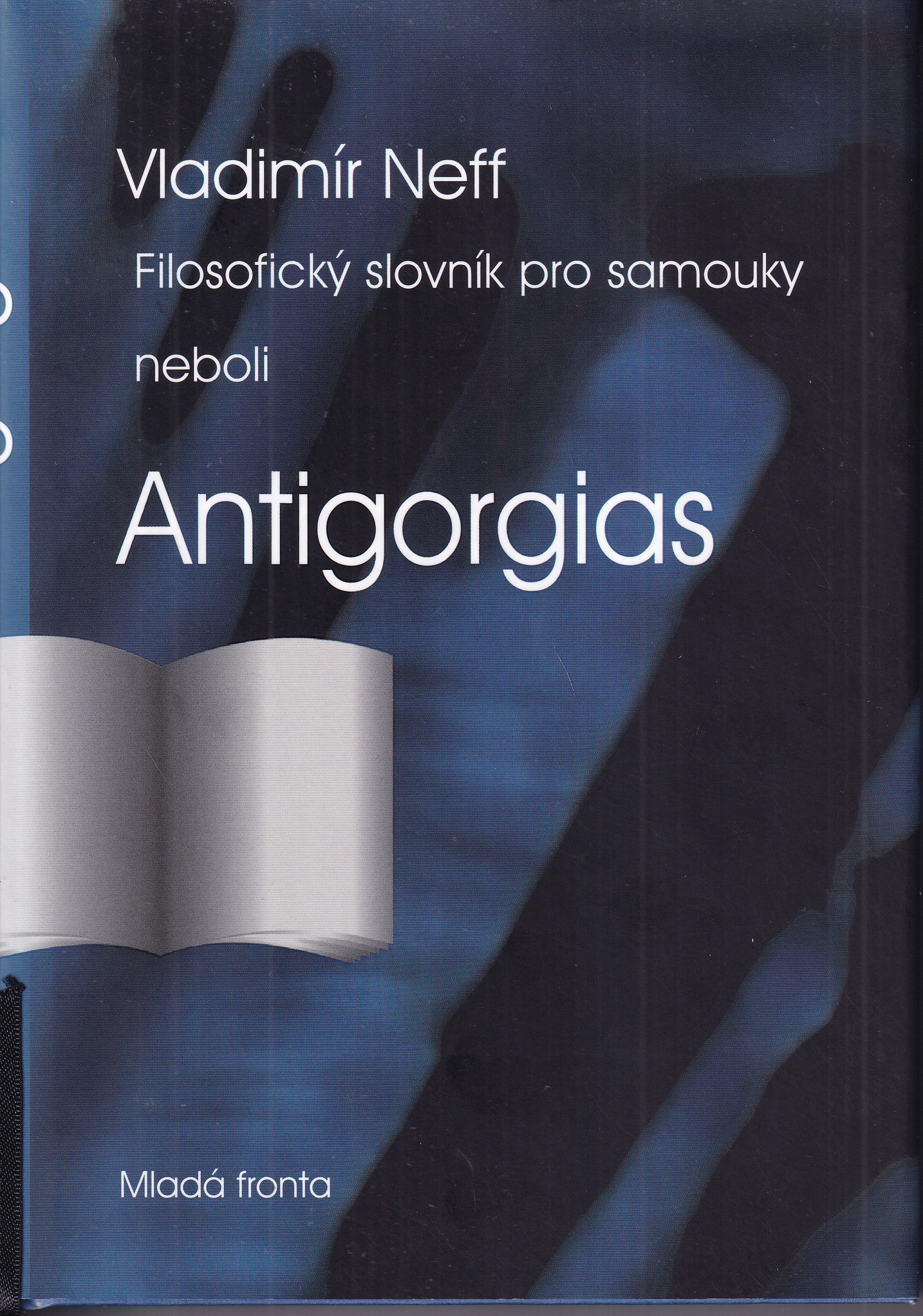 Filosofický slovník pro samouky, neboli, Antigorgias