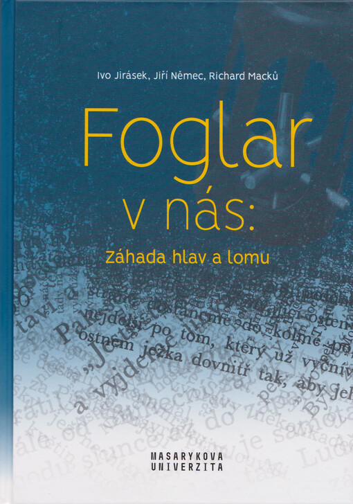 Foglar v nás : záhada hlav a lomu