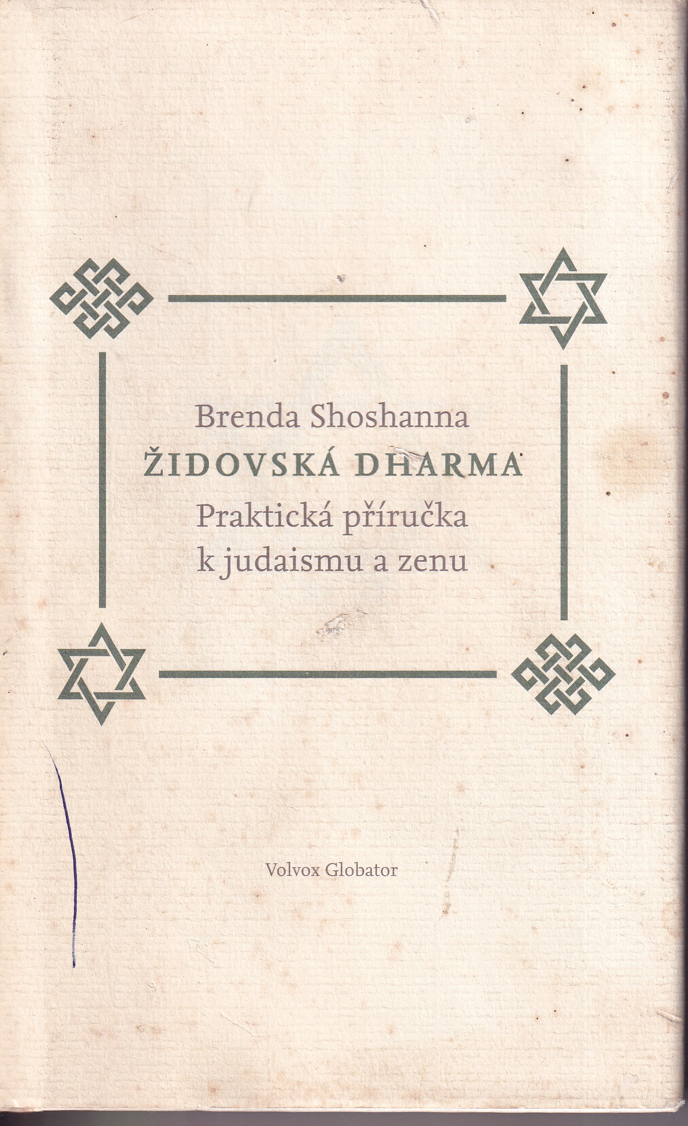 Židovská dharma : praktická příručka k judaismu a zenu