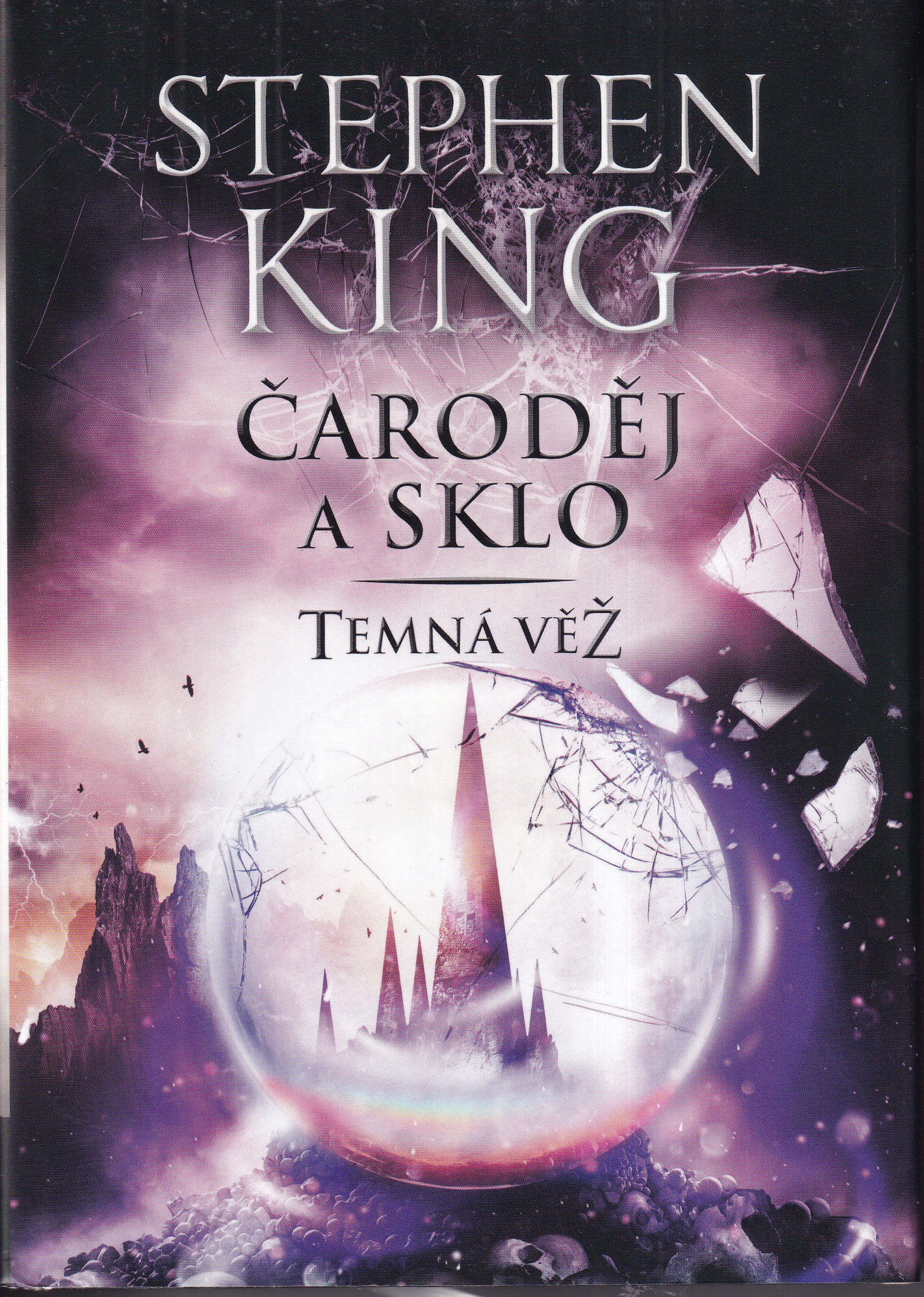 Temná věž - Čaroděj a sklo