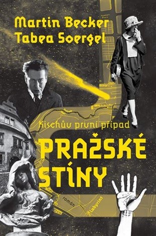 Pražské stíny: Kischův první případ