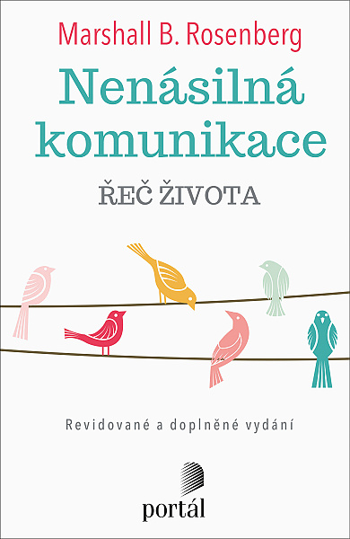 Nenásilná komunikace - základní myšlenky