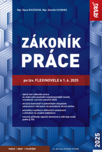 Zákoník práce po tzv. flexinovele k 1. 6. 2025