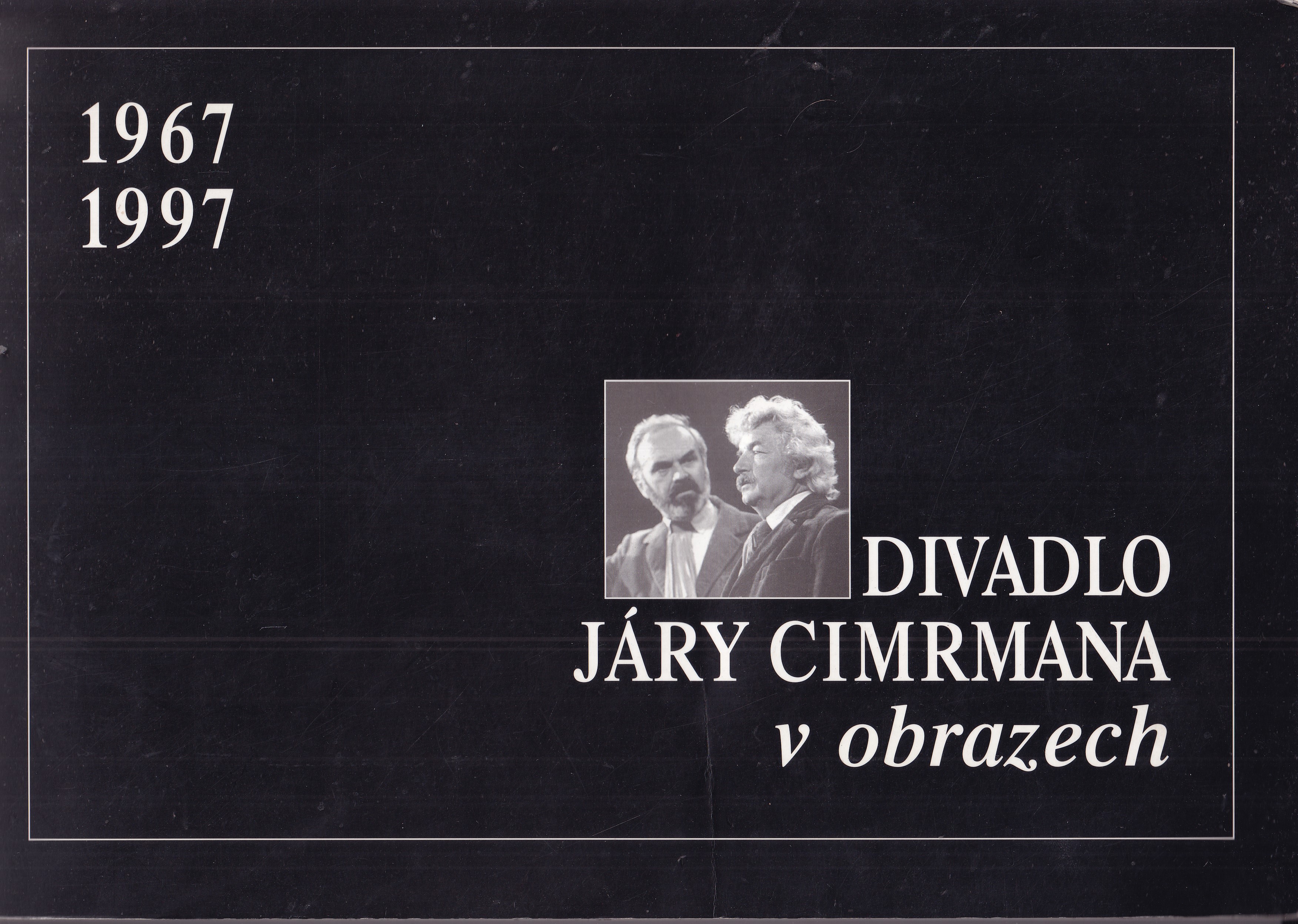 Divadlo Járy Cimrmana v obrazech
