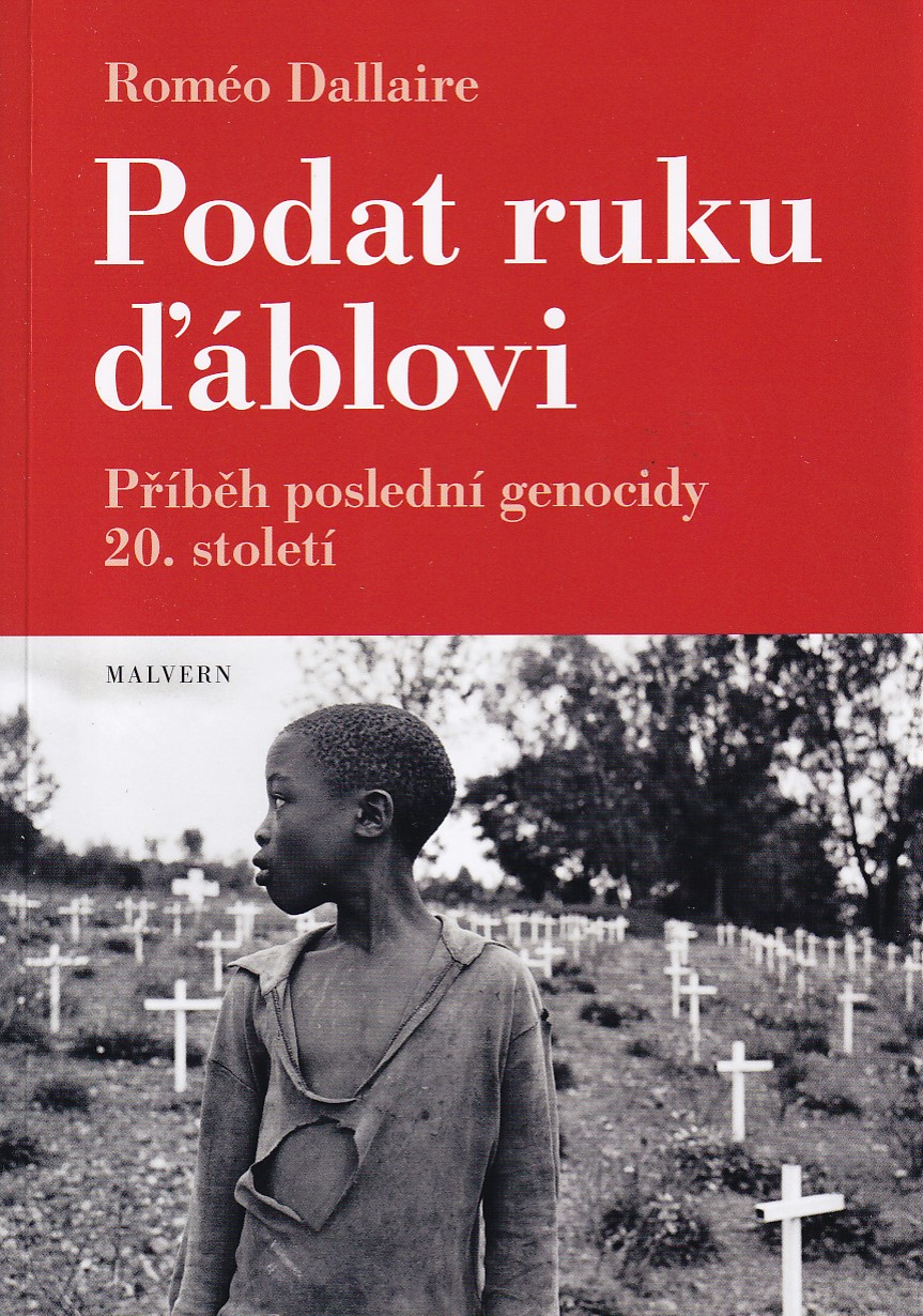 Podat ruku ďáblovi : příběh poslední genocidy 20. století