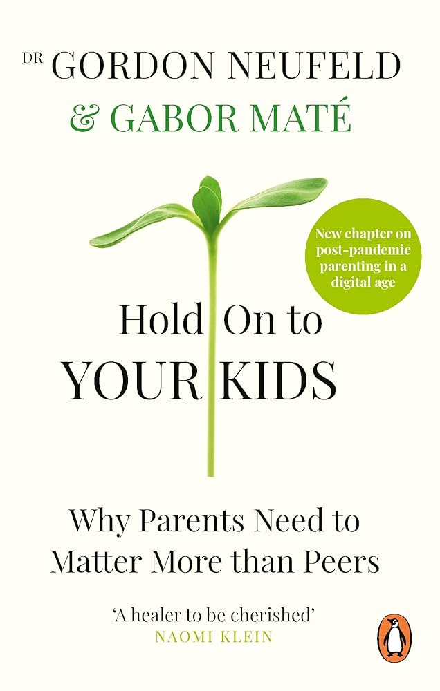 Hold on to Your Kids 