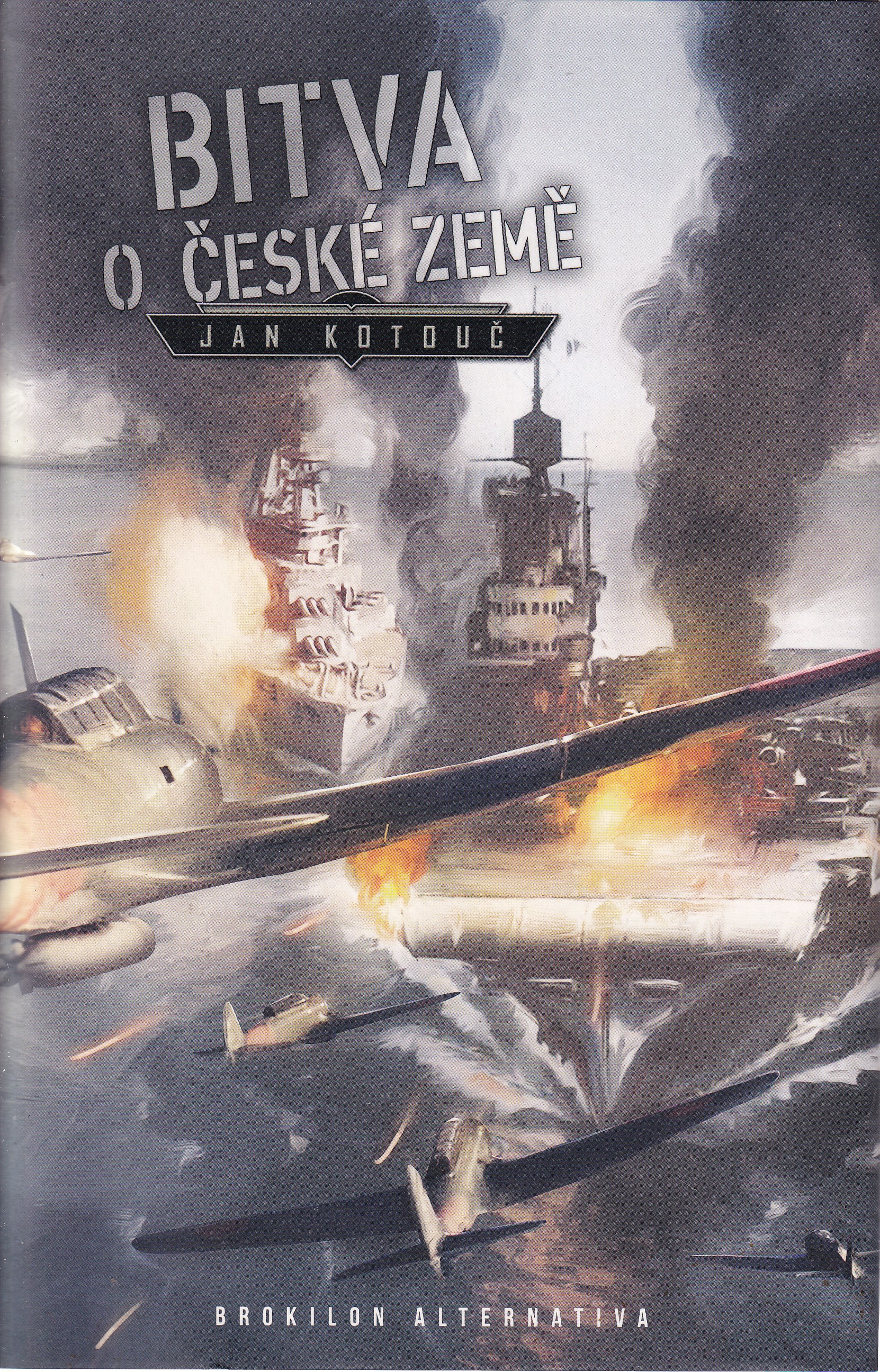 Bitva o české země Jan Kotouč