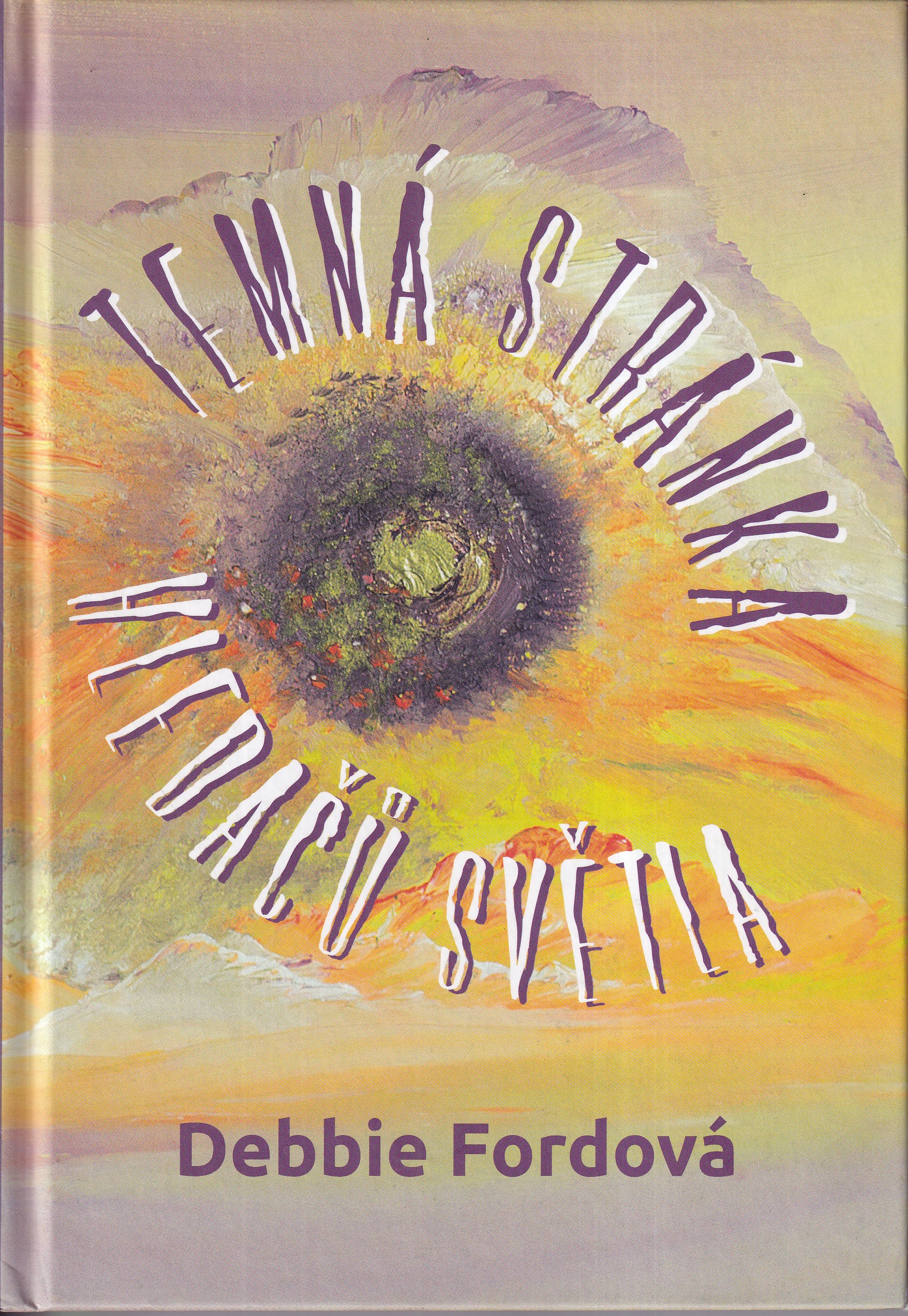 Temná stránka hledačů světla