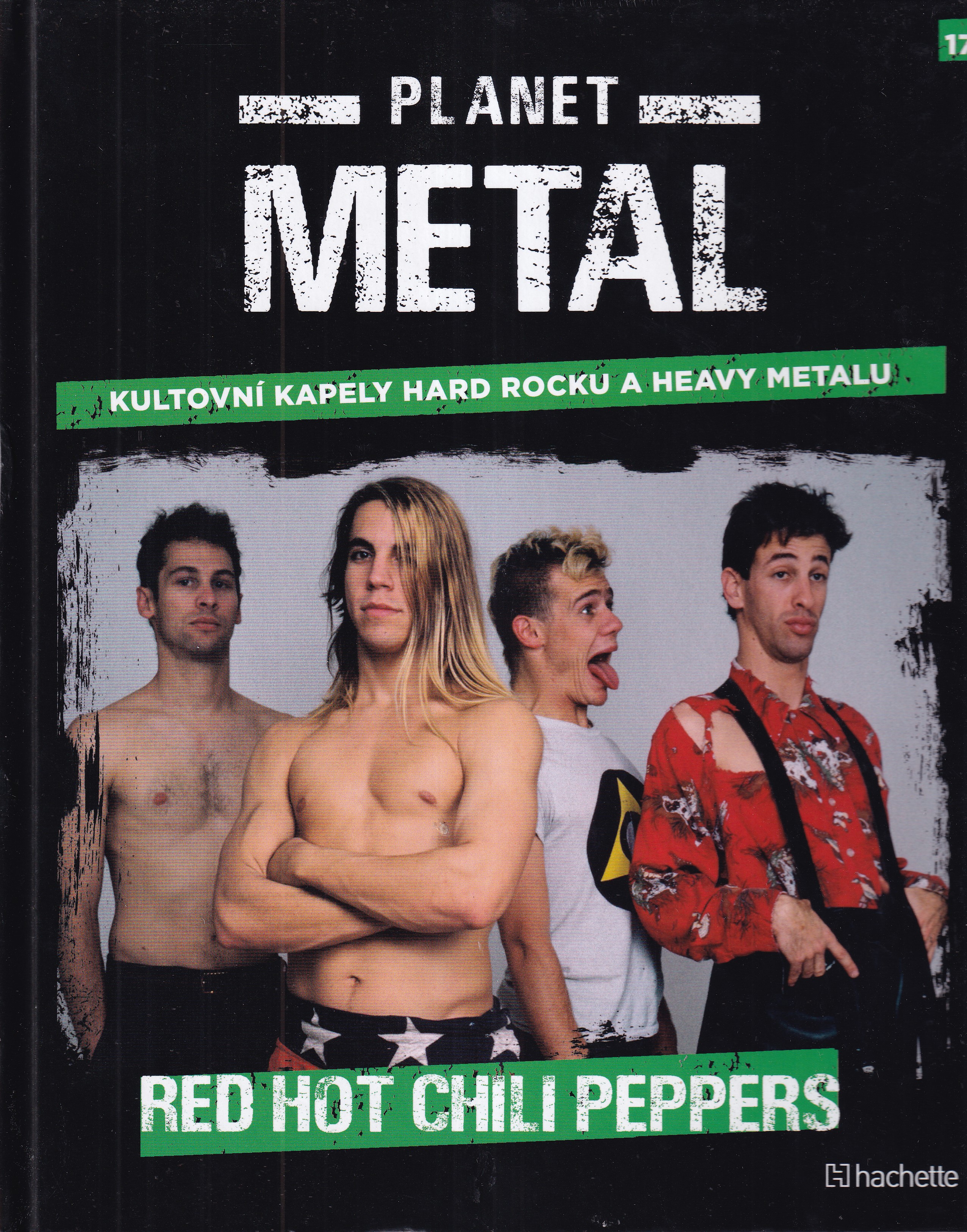 Planet Metal 17 : Red Hot Chili Peppers