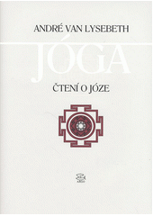 Jóga : čtení o józe