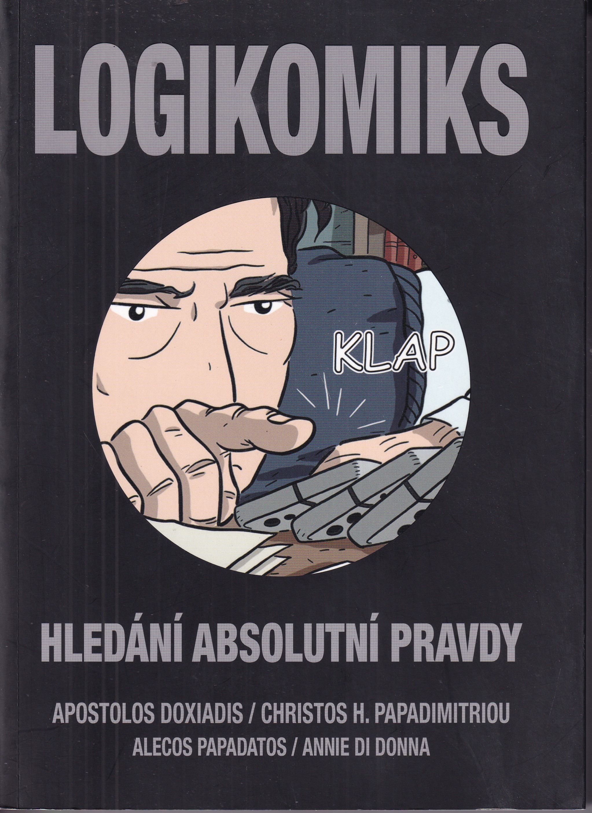 Logikomiks - Hledání absolutní pravdy