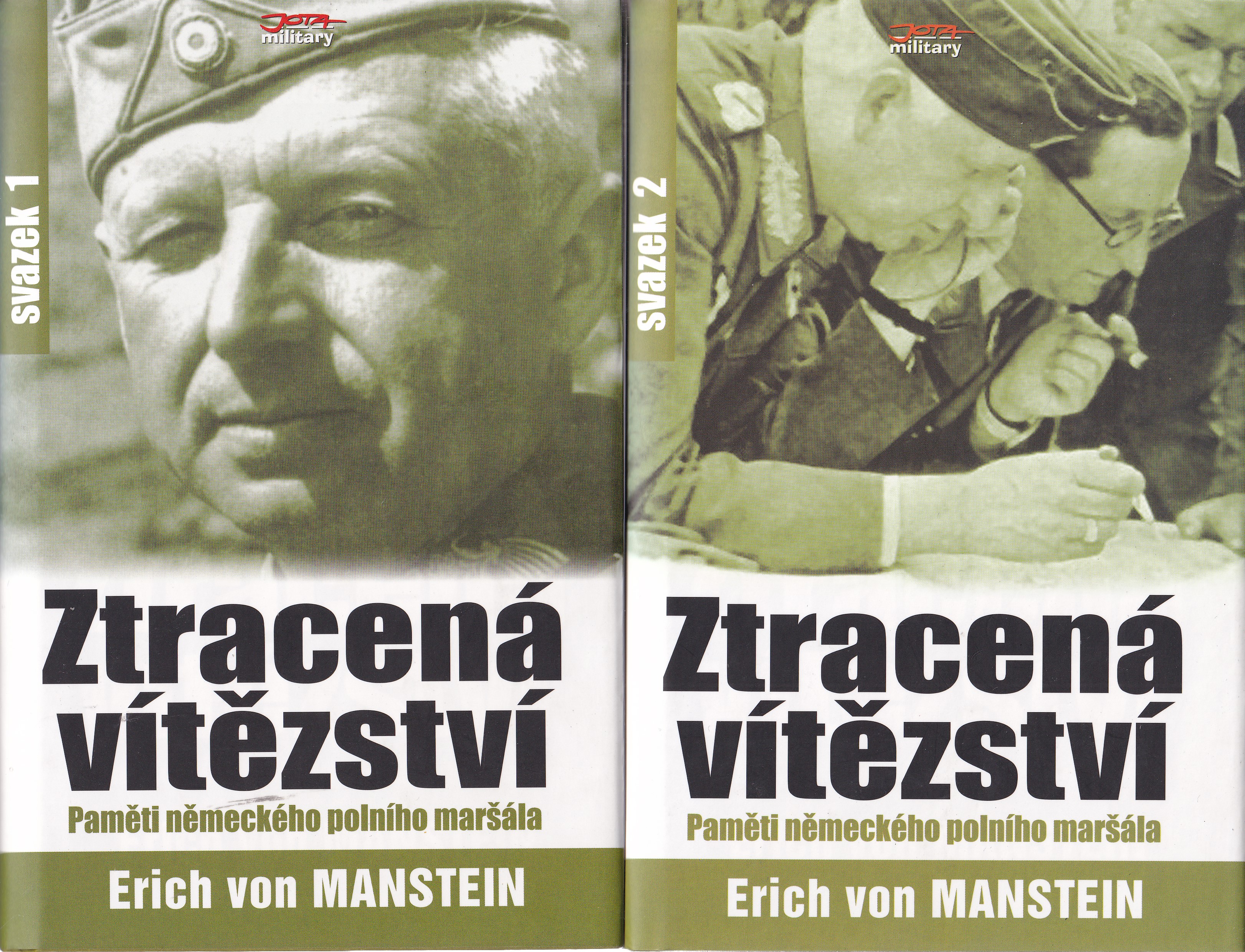 Ztracená vítězství I., II.  Erich von Manstein