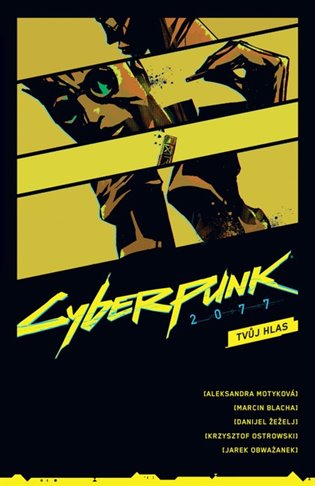 Cyberpunk 2077: Tvůj hlas 
