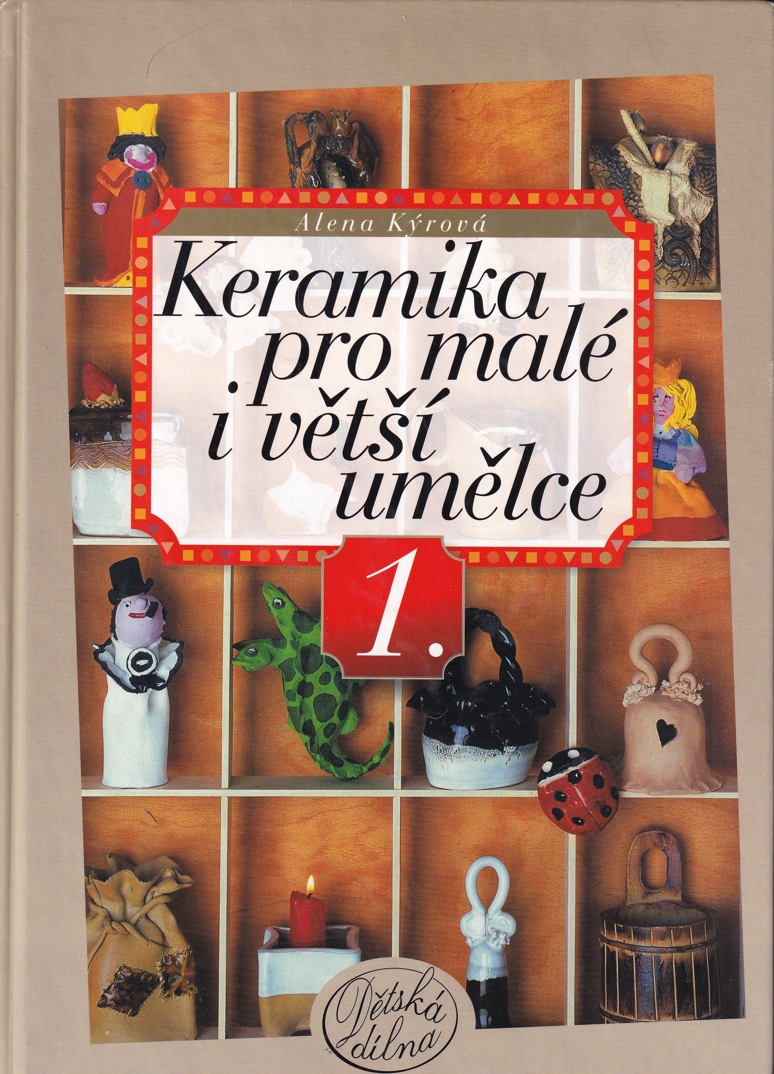 Keramika pro malé i větší umělce