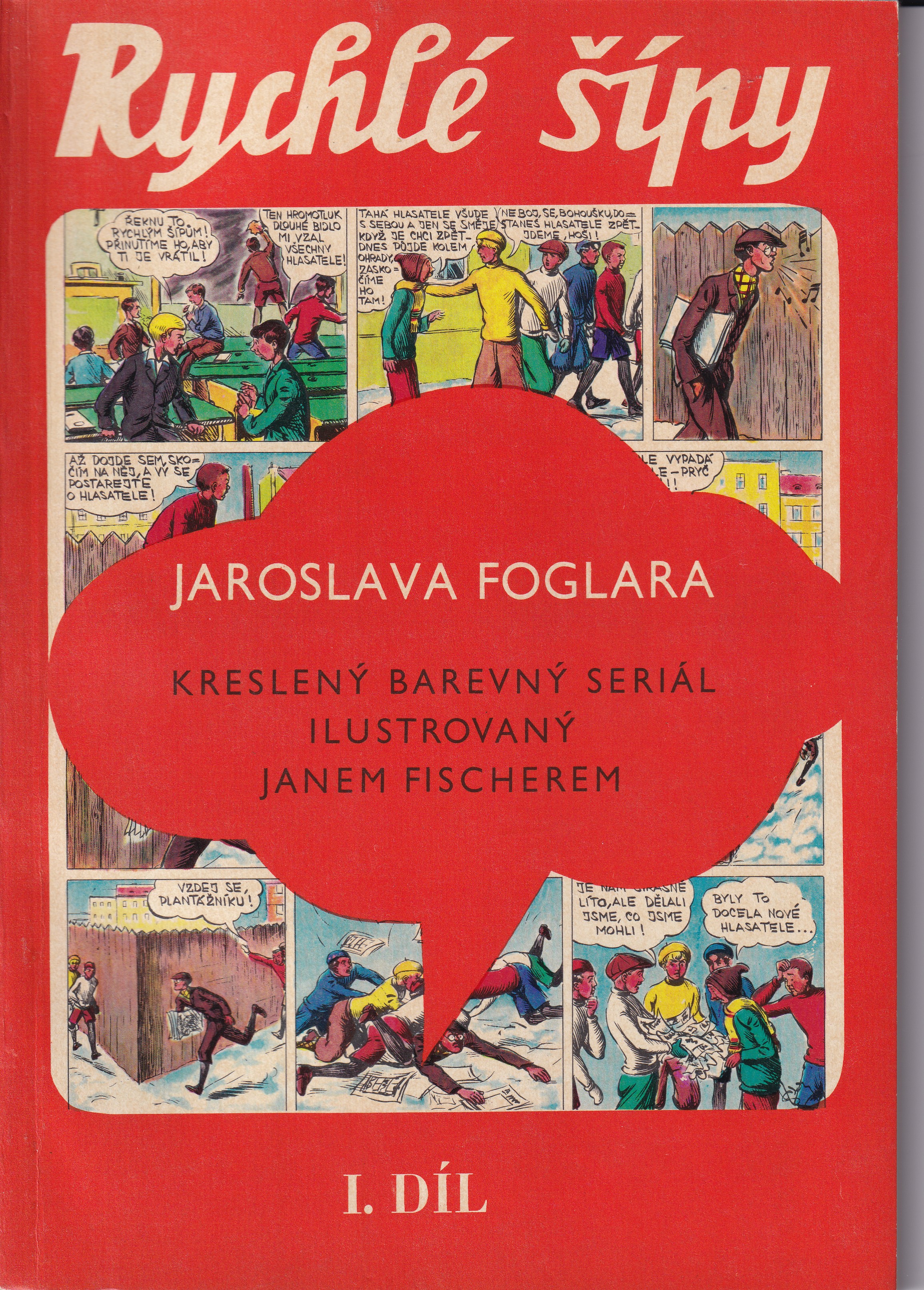 Rychlé šípy I. díl: Kreslený barevný seriál