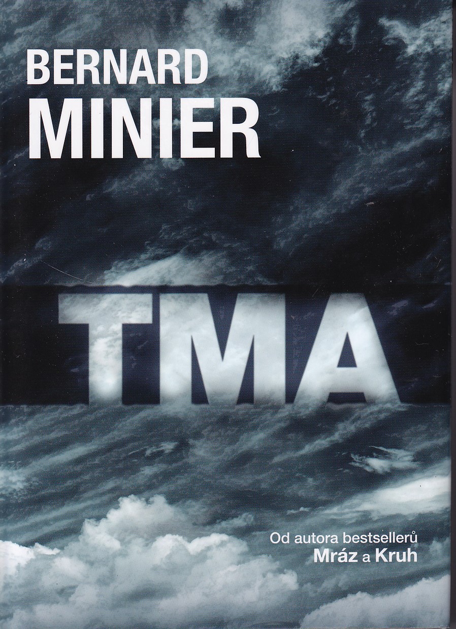 Tma, Bernard Minier