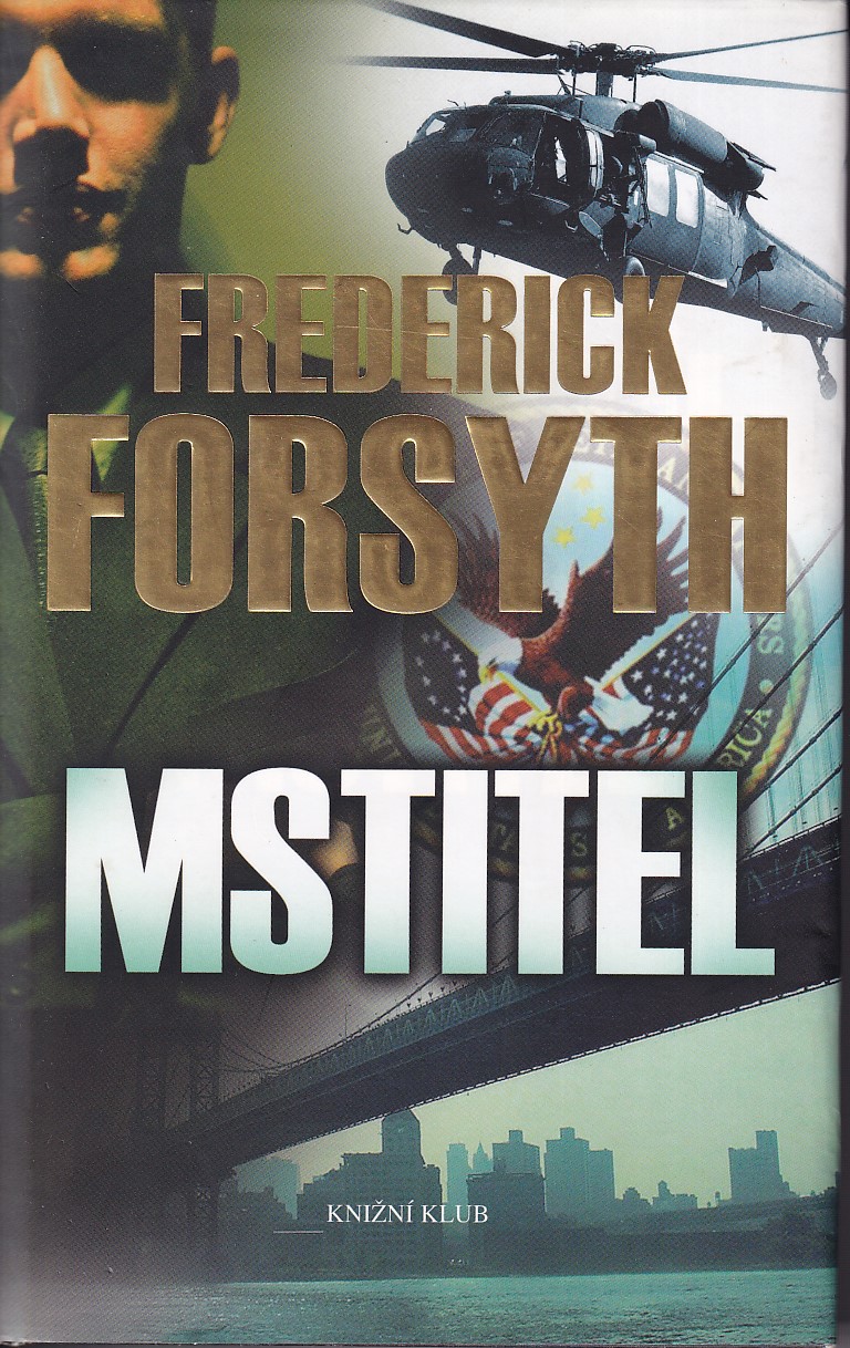 Mstitel, Frederick Forsyth