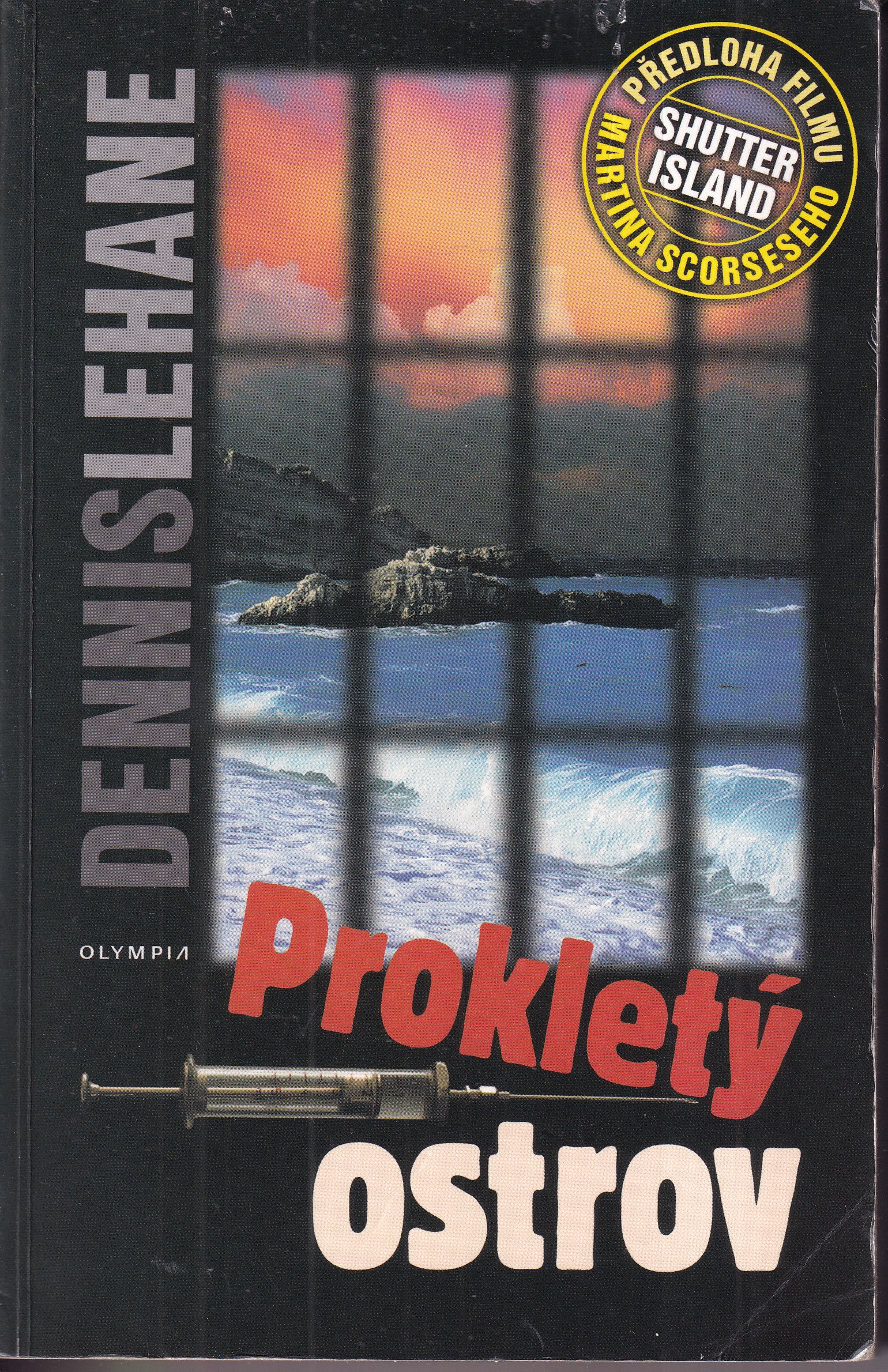 Prokletý ostrov, Dennis Lehane