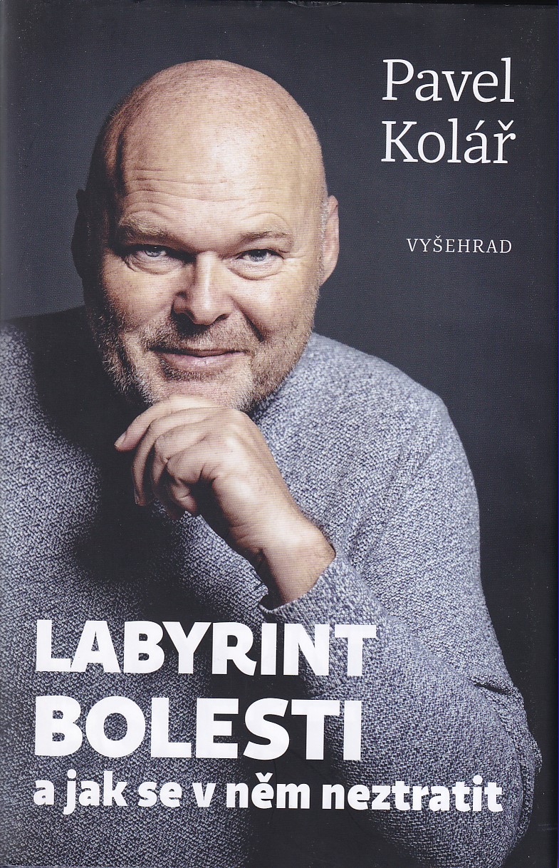 Labyrint bolesti a jak se v něm neztratit  Pavel Kolář