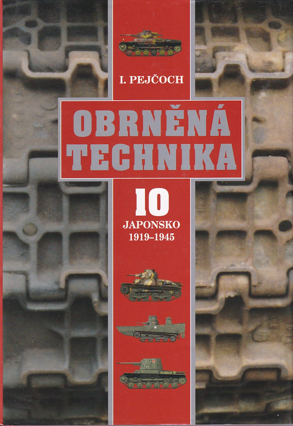 Obrněná technika. 10, Japonsko 1919-1945
