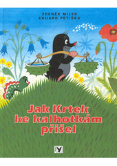 Jak krtek ke kalhotkám přišel  - podpis ilustrátora