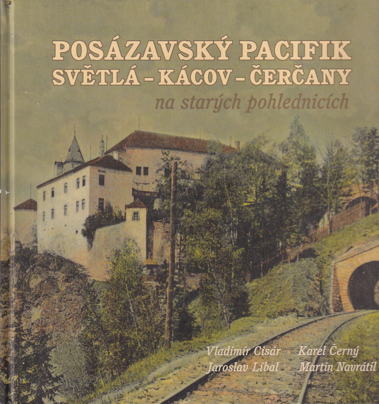 Posázavský Pacifik Světlá-Kácov-Čerčany