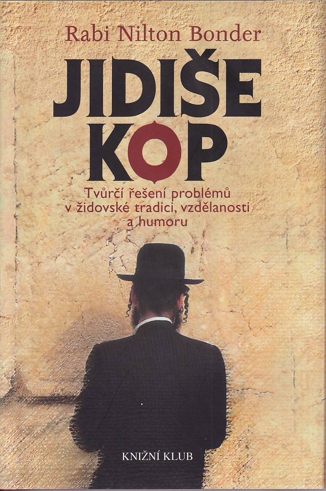 Jidiše kop : tvůrčí řešení problémů v židovské tradici, vzdělanosti a humoru