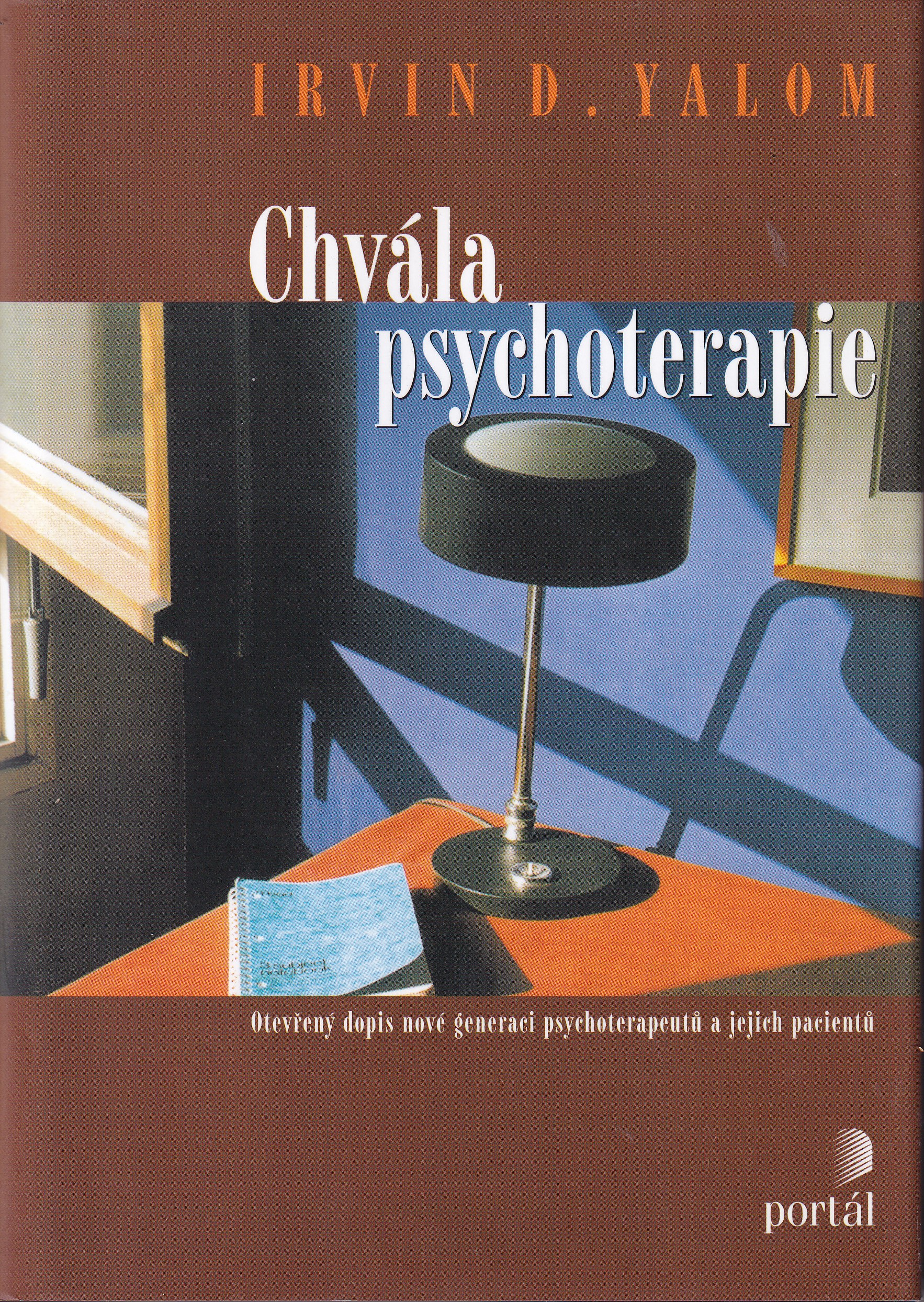 Chvála psychoterapie  otevřený dopis nové generaci psychoterapeutů a jejich pacientů